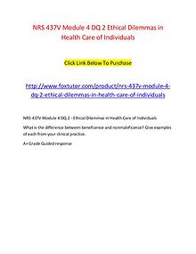 NRS 437V Module 4 DQ 2 Ethical Dilemmas in Health Care of Individuals
