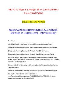 NRS 437V Module 5 Analysis of an Ethical Dilemma + Interviews Papers