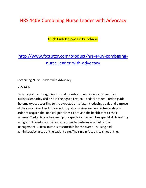 NRS 440V Combining Nurse Leader with Advocacy NRS 440V Combining Nurse Leader with Advocacy