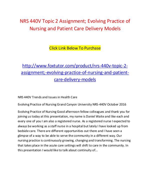 NRS 440V Topic 2 Assignment; Evolving Practice of Nursing and Patient NRS 440V Topic 2 Assignment; Evolving Practice of