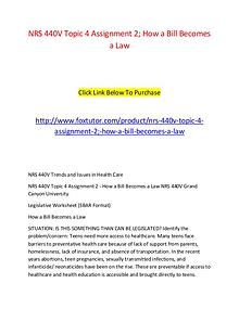 NRS 440V Topic 4 Assignment 2; How a Bill Becomes a Law