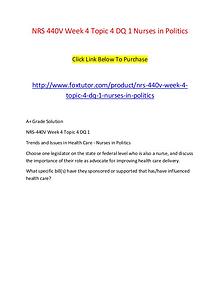 NRS 440V Week 4 Topic 4 DQ 1 Nurses in Politics