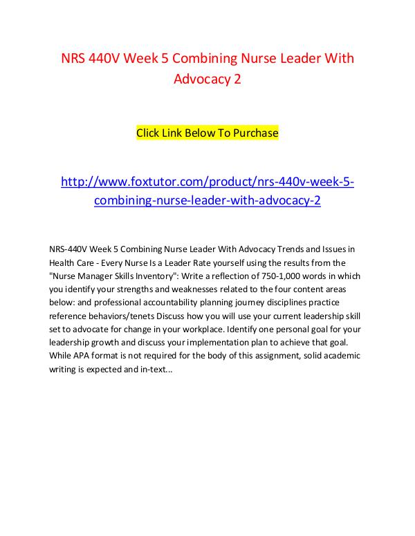 NRS 440V Week 5 Combining Nurse Leader With Advocacy 2 NRS 440V Week 5 Combining Nurse Leader With Advoca