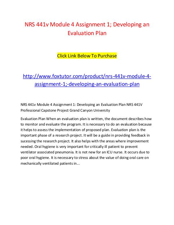 NRS 441v Module 4 Assignment 1; Developing an Evaluation Plan NRS 441v Module 4 Assignment 1; Developing an Eval