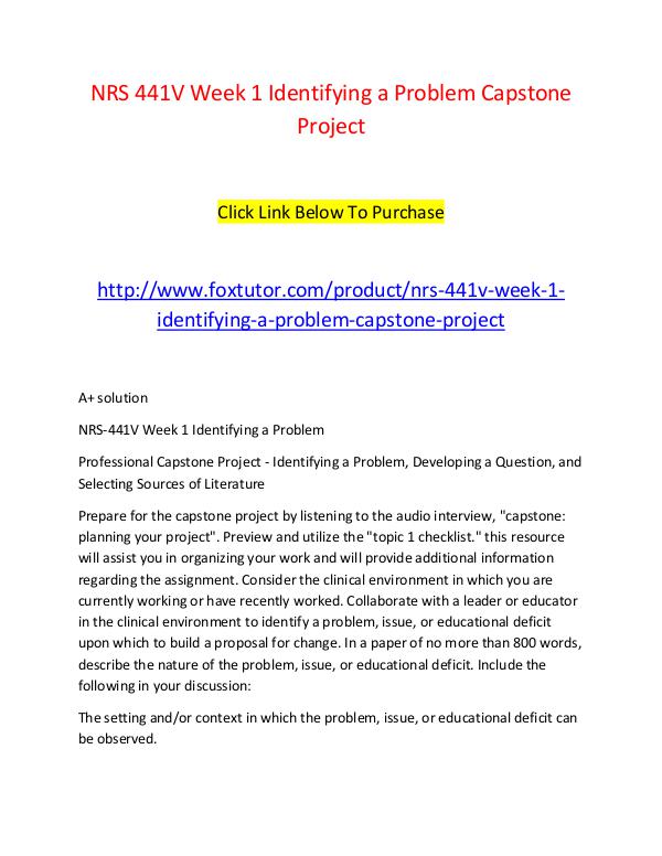 NRS 441V Week 1 Identifying a Problem Capstone Project NRS 441V Week 1 Identifying a Problem Capstone Pro
