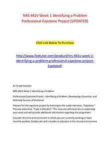 NRS 441V Week 1 Identifying a Problem Professional Capstone Project [