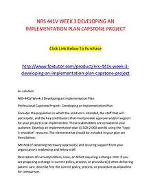 NRS 441V WEEK 3 DEVELOPING AN IMPLEMENTATION PLAN CAPSTONE PROJECT