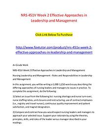 NRS 451V Week 2 Effective Approaches in Leadership and Management