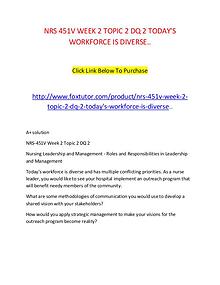 NRS 451V WEEK 2 TOPIC 2 DQ 2 TODAY'S WORKFORCE IS DIVERSE..