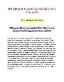 NRS 451V Week 3 Executive Summary (Benchmark Assessment)