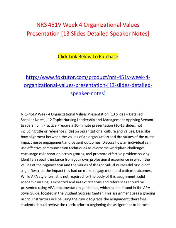 NRS 451V Week 4 Organizational Values Presentation [13 Slides Detaile NRS 451V Week 4 Organizational Values Presentation