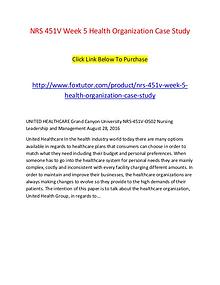 NRS 451V Week 5 Health Organization Case Study