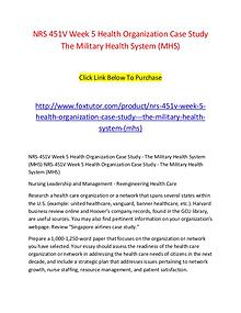NRS 451V Week 5 Health Organization Case Study   The Military Health