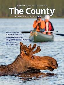 Visitor Guide - Northern Maine's Aroostook County