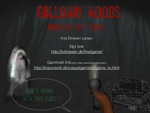 Galloway woods casualgames