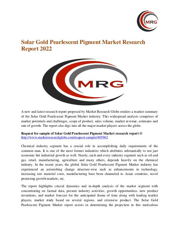 Solar Gold Pearlescent Pigment Market Growth, Size, Trends and Region Solar Gold Pearlescent Pigment Market