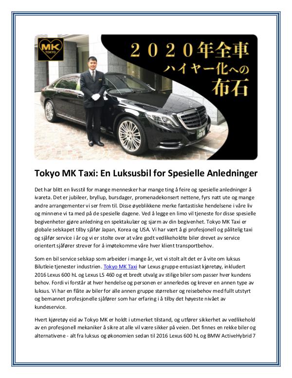 Tokyo MK Taxi: En Luksusbil for Spesielle Anledninger Tokyo MK Taxi En luksusbil for spesielle anledning