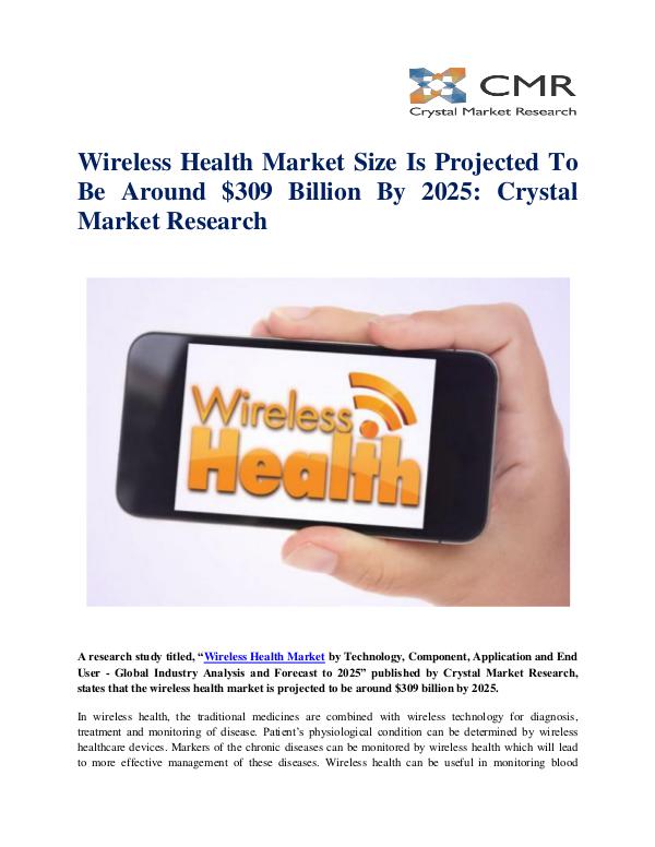 Market Research Reports- Consulting Analysis Crystal Market Research Wireless Health Market by Technology, Component, A