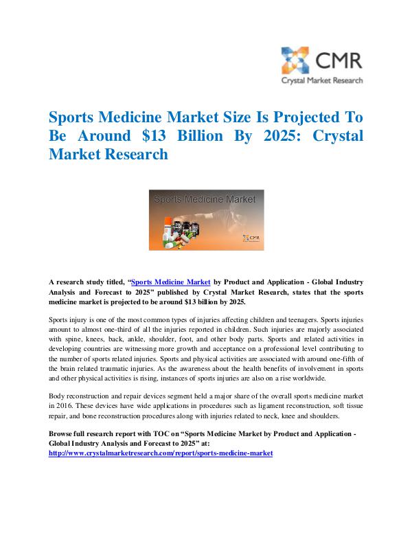 Market Research Reports- Consulting Analysis Crystal Market Research Sports Medicine Market by Product and Application
