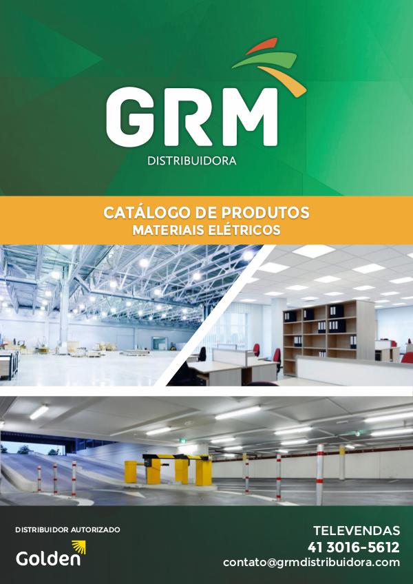 Catálogo GRM Distribuidora CATÁLOGO GRM DISTRIBUIDORA