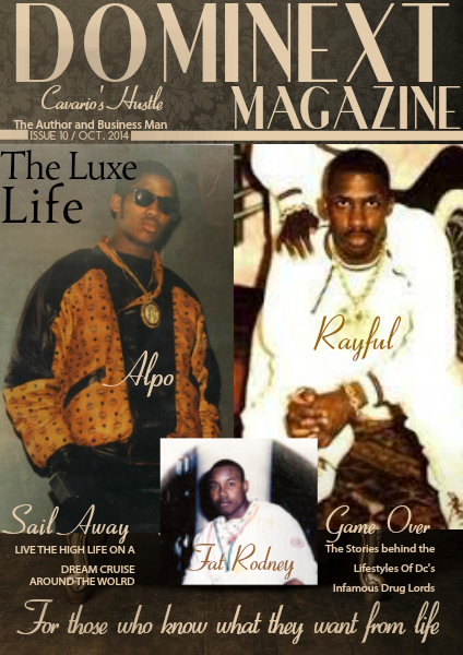 Dominext Magazine The Luxe Life Issue