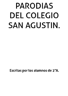 Parodias San Agustín 2°A
