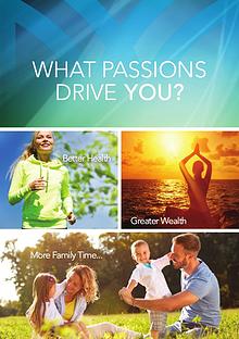 What Passions Drive You