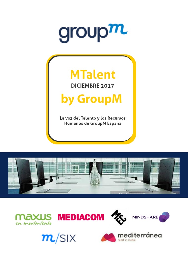 MTalent by GroupM España Número IV- Diciembre 2017