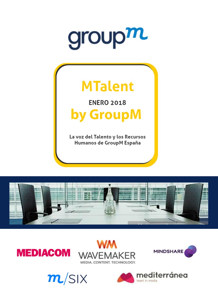 MTalent by GroupM España Número V- Enero 2018