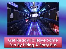 Get Ready To Have Some Fun By Hiring A Party Bus