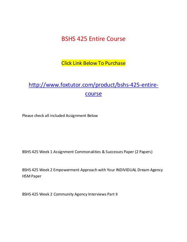 BSHS 425 All Assignments BSHS 425 All Assignments
