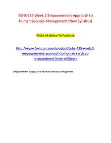 BSHS 425 Week 2 Empowerment Approach to Human Services Management (Ne