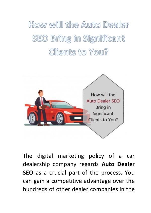 How will the Auto Dealer SEO Bring in Significant Clients to You? How will the Auto Dealer SEO Bring in Significant