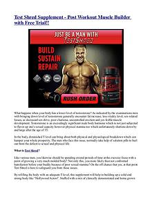 Test Shred Supplement - Post Workout Muscle Builder with Free Trial!!