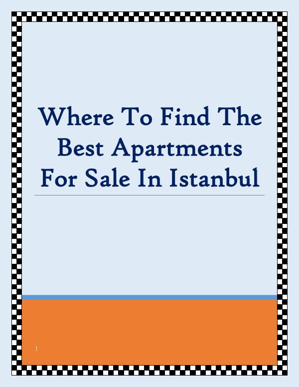 Where To Find The Best Apartments For Sale In Istanbul Where To Find The Best Apartments For Sale In Ista