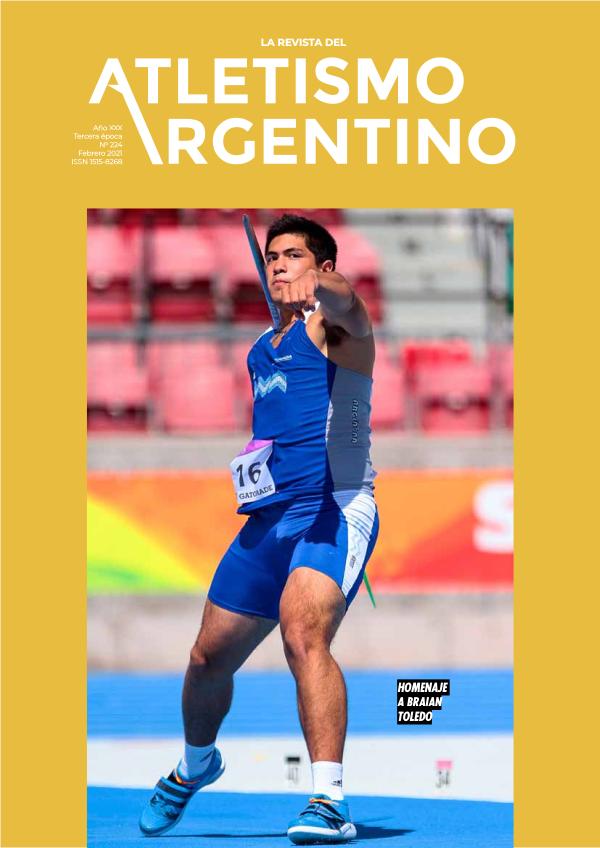 Atletismo Argentino Año XXX Número 224 - Febrero 2021