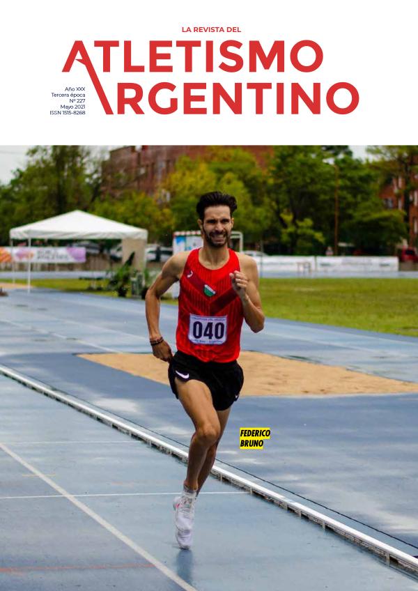 Atletismo Argentino Año XXX Número 227 - Mayo 2021