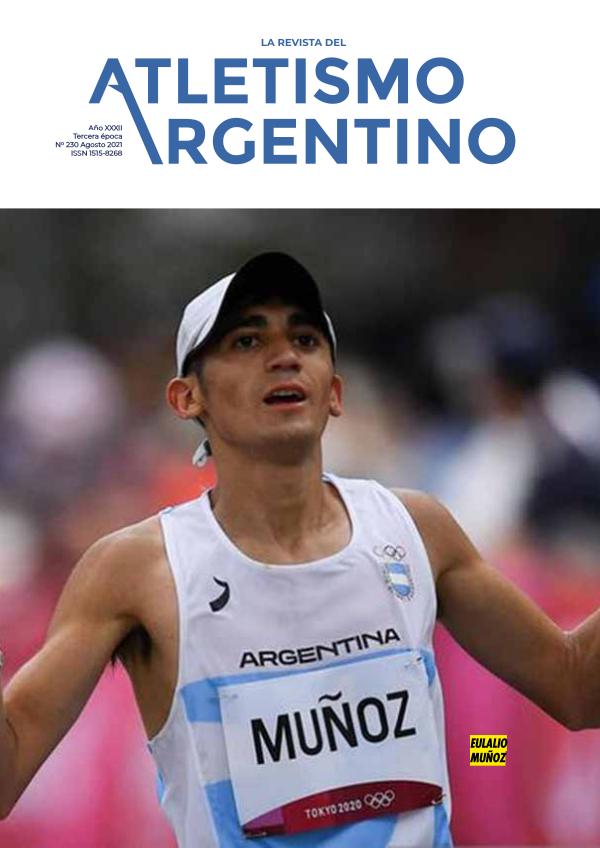 Atletismo Argentino Año XXXI Número 230 - Agosto 2021