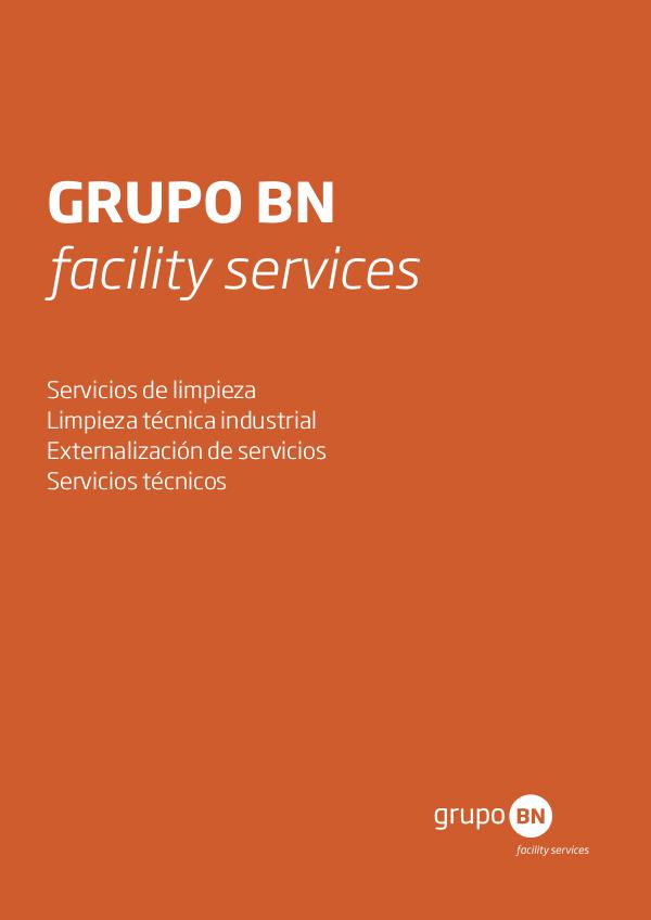 Presentación Grupo BN facility services Presentación Grupo BN facility services