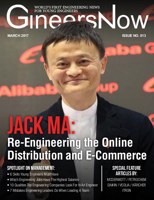 Jack Ma: Story of Alibaba E-Commerce and Online Retail by GineersNow GineersNow Engineering Magazine Issue No. 013, Jac