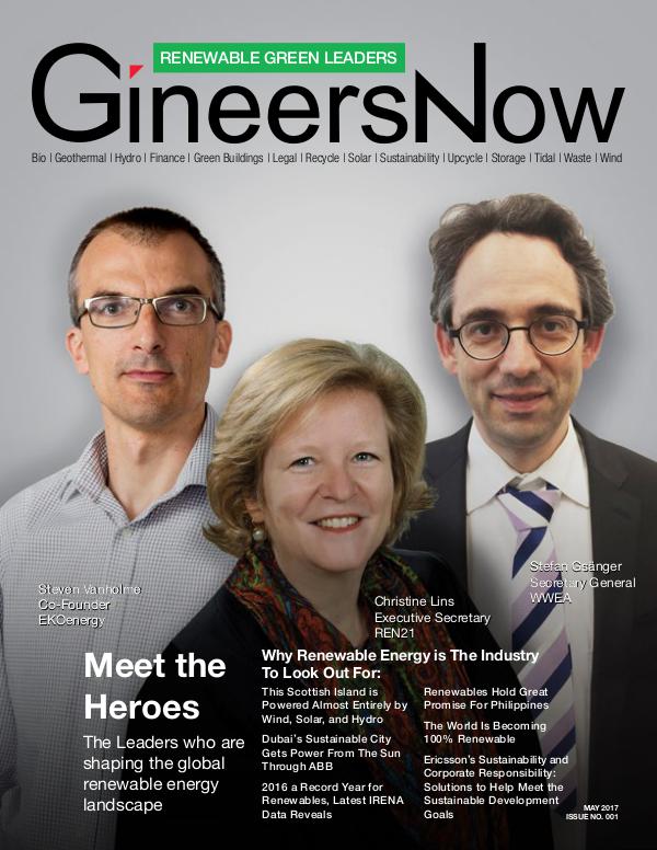 Renewable Energy & Sustainability Heroes by GineersNow Engineering GineersNow Engineering Magazine Issue No. 017, Ren