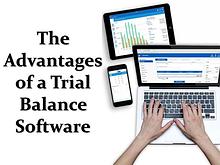 The Advantages of a Trial Balance Software