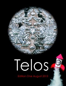 Telos Journal Edition One August 2013