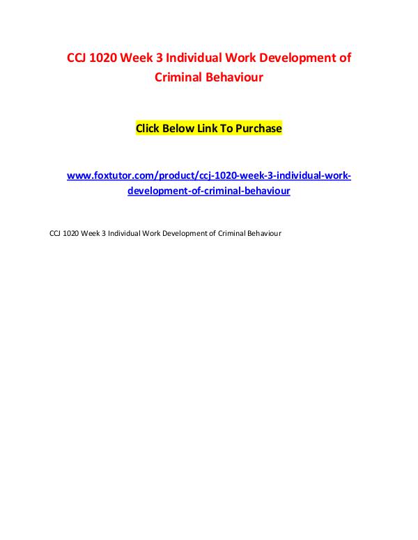 CCJ 1020 Week 3 Individual Work Development of Criminal Behaviour CCJ 1020 Week 3 Individual Work Development of Cri