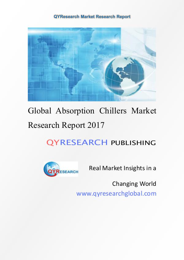 QYResearch Global Market Research Report Global Absorption Chillers Market Research Report