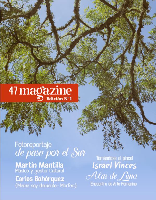47 magazine 47 magazine- edicion 1