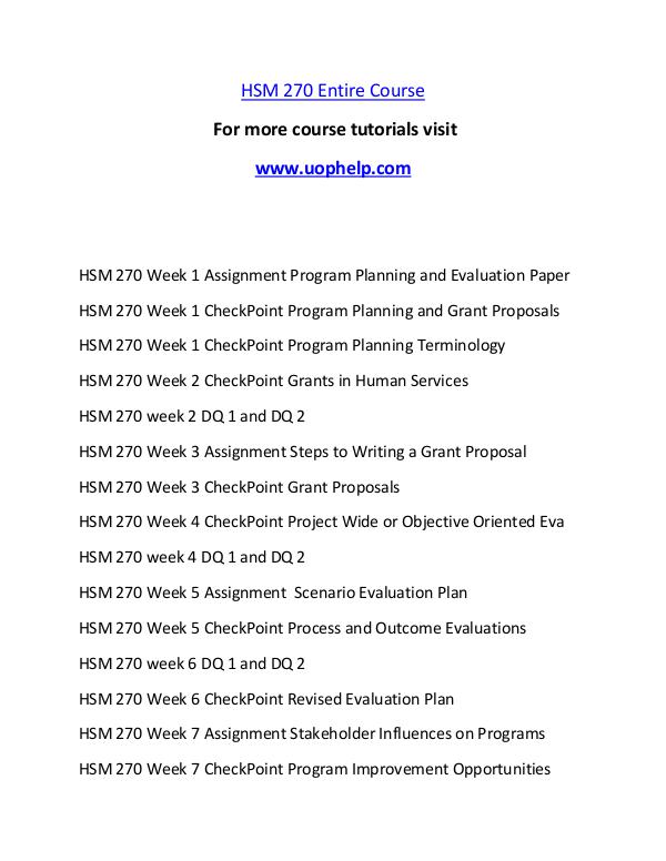 HSM 270 Help A Clearer path to student success/uophelp.com HSM 270 Entire Course