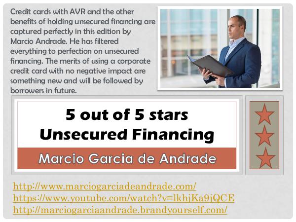 Marcio Garcia de Andrade - 5 out of 5 stars Unsecured Financing about