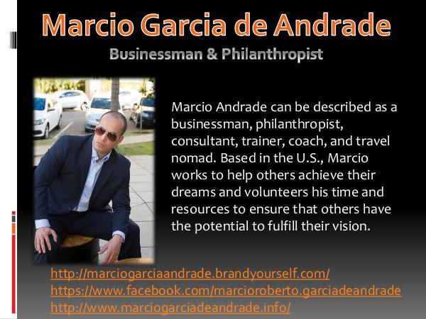 Marcio Garcia de Andrade - Businessman & Philanthropist About