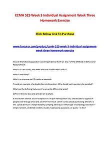 CCMH 525 Week 3 Individual Assignment Week Three Homework Exercise